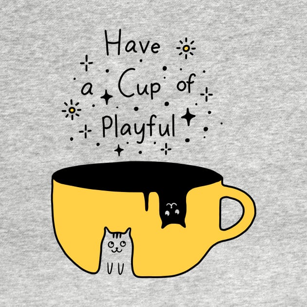 A Cup of Playful! by Episodic Drawing